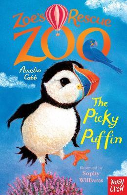 Zoe's Rescue Zoo: The Picky Puffin - Amelia Cobb - cover