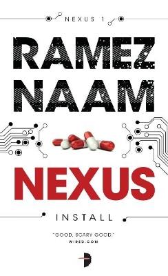 Nexus: Nexus Arc Volume One - Ramez Naam - cover