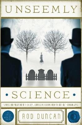Unseemly Science: The Second Book in the Fall of the Gas-Lit Empire - Rod Duncan - cover