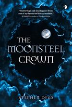 The Moonsteel Crown