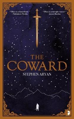 The Coward: Book I of the Quest for Heroes - Stephen Aryan - cover