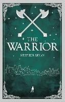 The Warrior - Stephen Aryan - cover