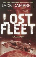 Lost Fleet - Valiant (Book 4)