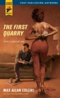 The First Quarry - Max Allan Collins - cover