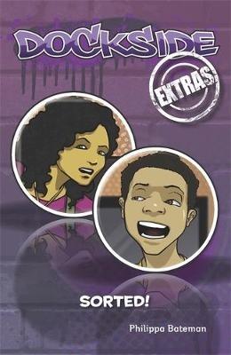 Dockside Extras: Sorted! (Stage 1, Book 3) - Philippa Bateman - cover