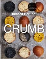 Crumb: Show the dough who's boss