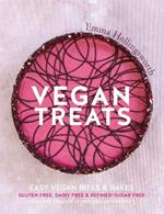 Vegan Treats: Easy vegan bites & bakes