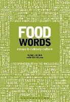 Food Words: Essays in Culinary Culture