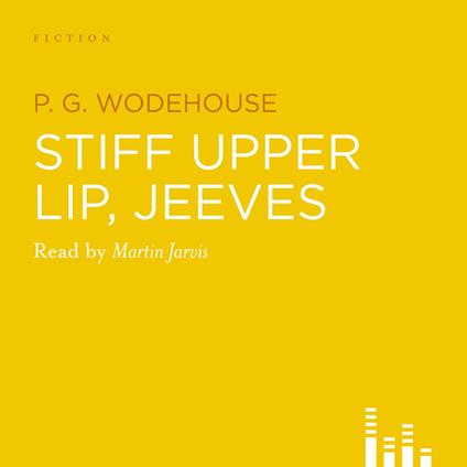 Stiff Upper Lip Jeeves