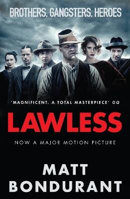 Lawless - Matt Bondurant - cover