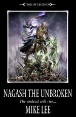 Nagash the Unbroken