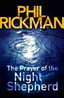 The Prayer of the Night Shepherd - Phil Rickman - cover