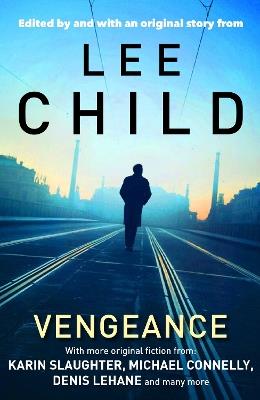 Vengeance: Mystery Writers of America Presents - Lee Child - cover
