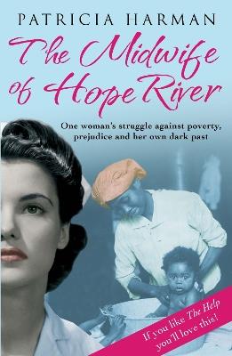 The Midwife of Hope River - Patricia Harman - cover