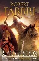 Rome's Lost Son: The heart-pounding bestselling Roman epic, perfect for fans of GLADIATOR