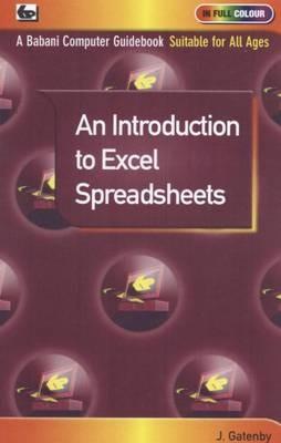 An Introduction to Excel Spreadsheets - James Gatenby - cover