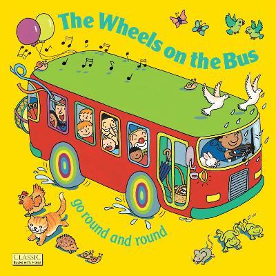 The Wheels on the Bus go Round and Round - cover