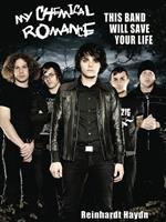 My Chemical Romance: This Band Will Save Your Life