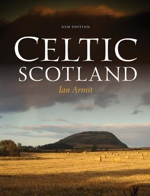 Celtic Scotland - Ian Armit - cover