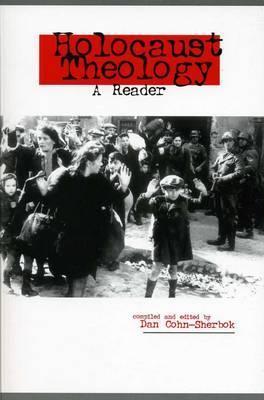 Holocaust Theology: A Reader - cover