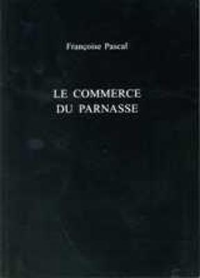 Le Commerce du Parnasse - Francoise Pascal - cover