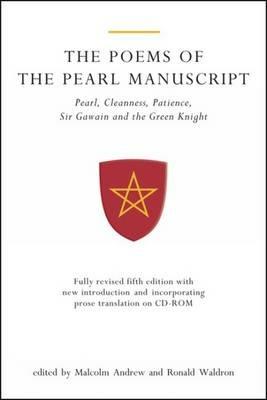 The Poems of the Pearl Manuscript: Pearl, Cleanness, Patience, Sir Gawain and the Green Knight - cover