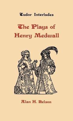 The Plays of Henry Medwall - cover