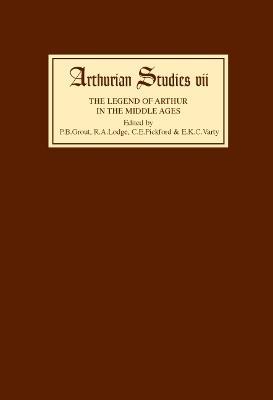 Legend of Arthur in the Middle Ages Studies presented to A H Diverres - cover