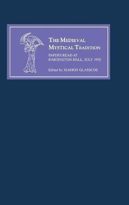 The Medieval Mystical Tradition in England V: Papers read at Dartington Hall, July 1992 - cover