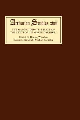 The Malory Debate: Essays on the Texts of Le Morte Darthur - cover