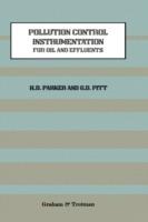 Pollution Control Instrumentation for Oil and Effluents - H. Parker,G.D. Pitt - cover