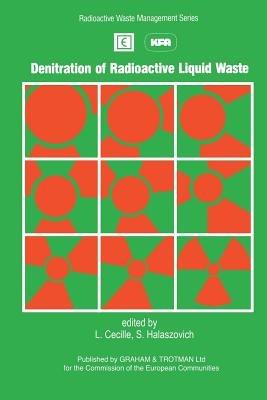 Denitration of Radioactive Liquid Waste - cover