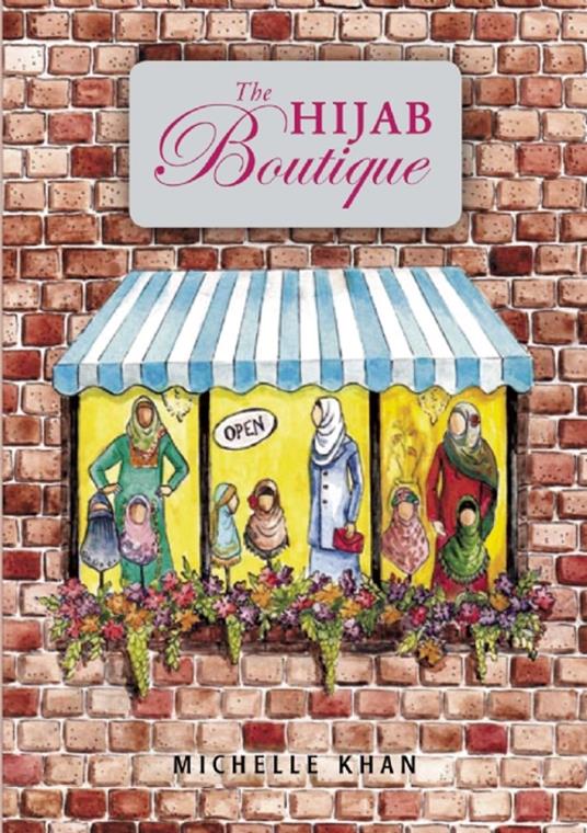 The Hijab Boutique - Michelle Khan - ebook
