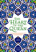 The Heart of the Qur'an