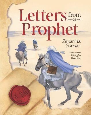 Letters From a Prophet - Zimarina Sarwar - cover