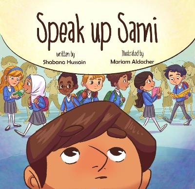 Speak Up Sami - Shabana Hussain - cover