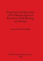 Proportion and Structure of the Human Figure in Byzantine Wall Painting and Mosaic