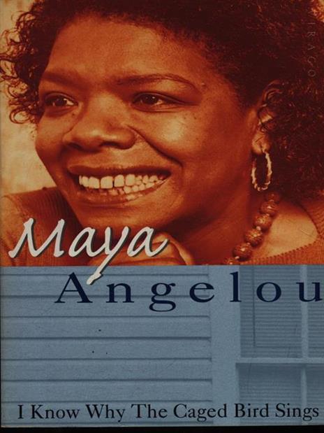 I Know Why The Caged Bird Sings - Maya Angelou - cover