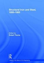 Structural Iron and Steel, 1850-1900