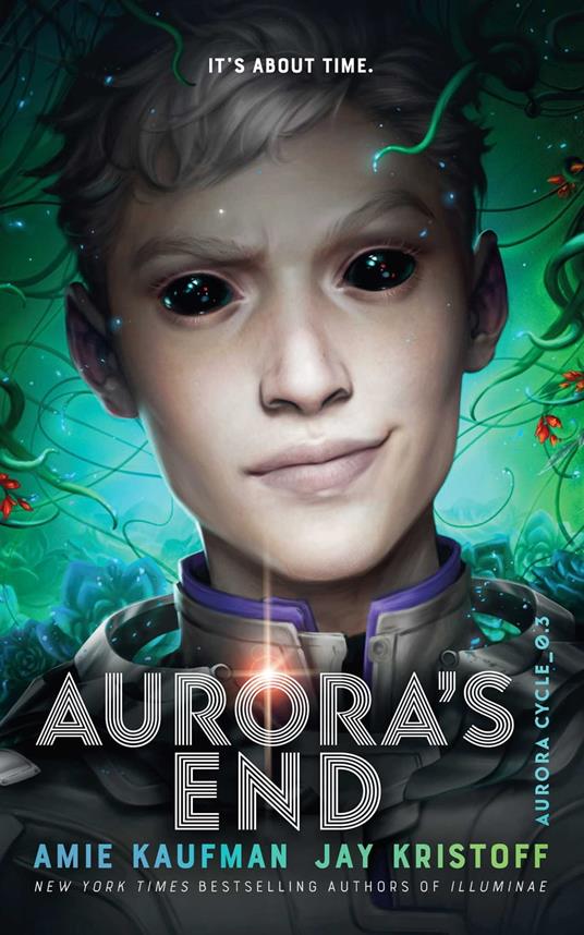Aurora's End - Amie Kaufman,Jay Kristoff - ebook