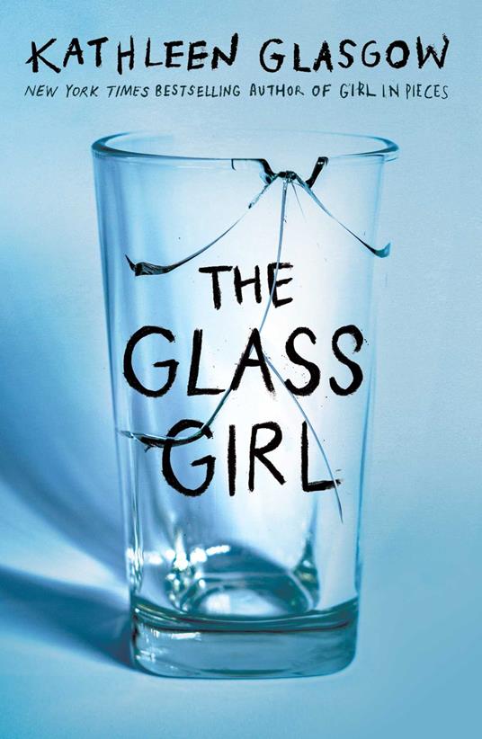 The Glass Girl - Kathleen Glasgow - ebook