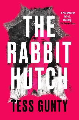 The Rabbit Hutch - Tess Gunty - cover