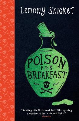 Poison for Breakfast - Lemony Snicket - cover