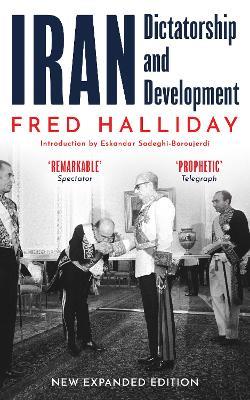 Iran: Dictatorship and Development - Fred Halliday - cover