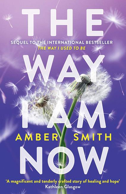 The Way I Am Now - Amber Smith - ebook