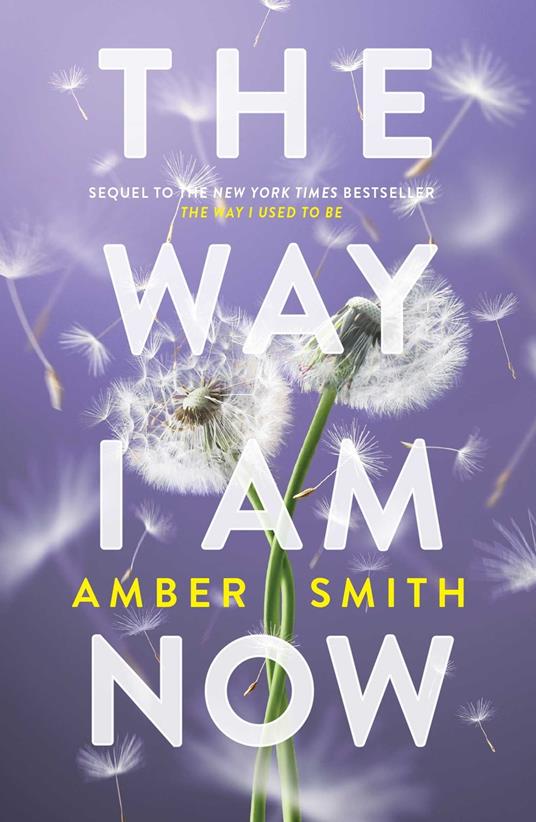 The Way I Am Now - Amber Smith - ebook