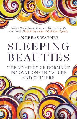 Sleeping Beauties: The Mystery of Dormant Innovations in Nature and Culture - Andreas Wagner - cover