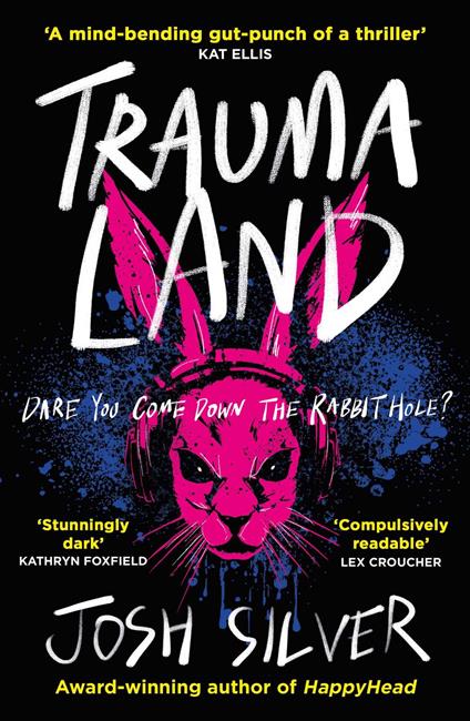 Traumaland - Josh Silver - ebook