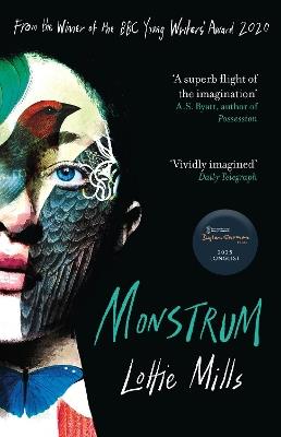 Monstrum: Longlisted for the 2025 Dylan Thomas Prize - Lottie Mills - cover