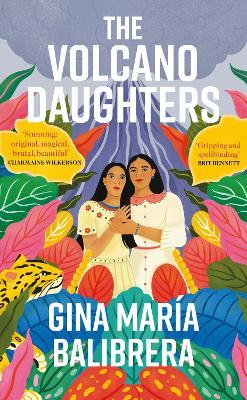 The Volcano Daughters - Gina María Balibrera - cover